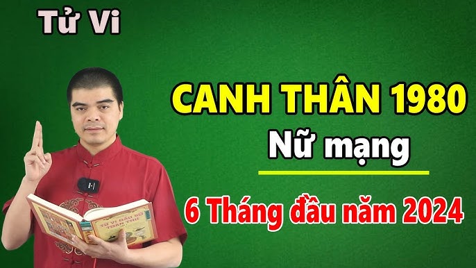 tu-vi-tuoi-canh-than-1980-nu-mang-nam-2024